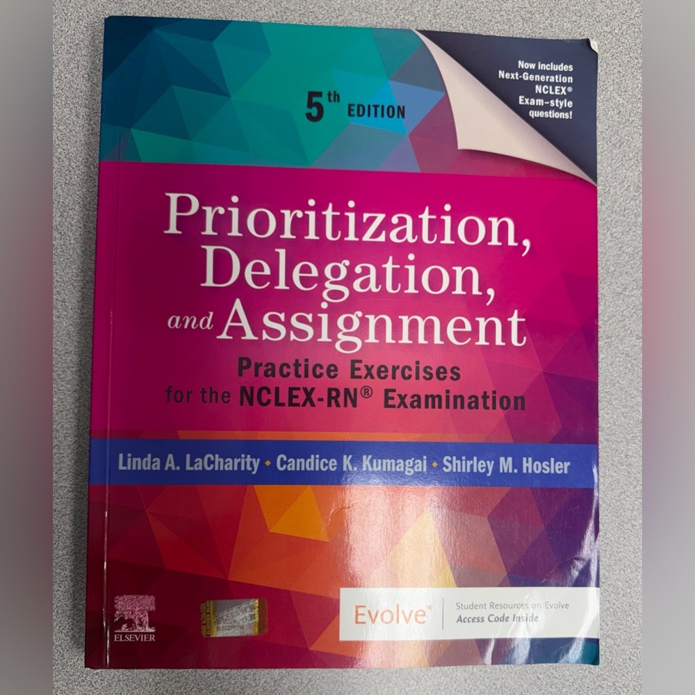 Prioritization, Delegation, and Assignment – 5th Edition (Elsevier, Evolve)